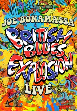 Watch Joe Bonamassa: British Blues Explosion Live (201 - Free