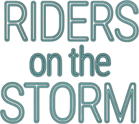 Riders on the Storm