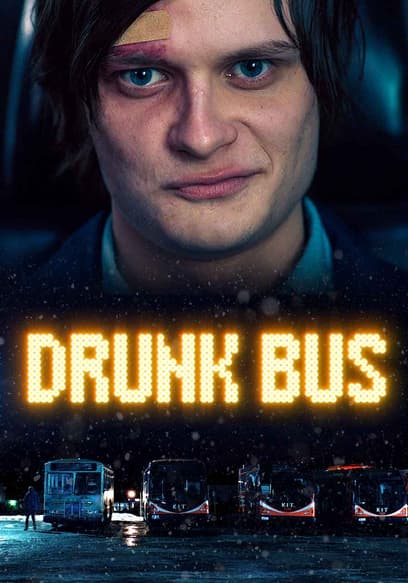 Drunk Bus