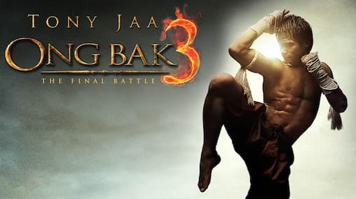 Full Movie Watch Ong Bak English Dub Watch Ong Bak 3: The Final