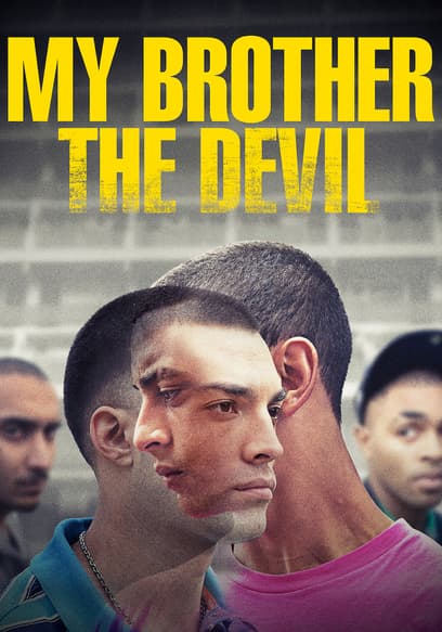 My Brother the Devil poster