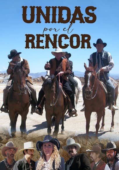 Unidas por el rencor