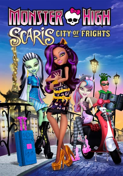 Monster High: Scaris, City of Frights