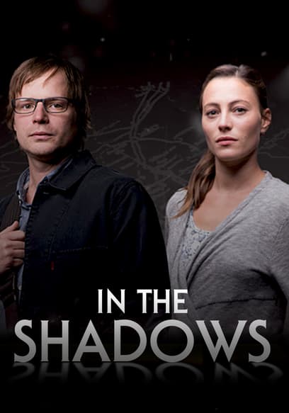 In the Shadows