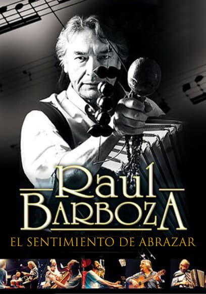 Raúl Barboza El Sentimiento De Abrazar