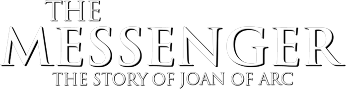 The Messenger: The Story of Joan of Arc