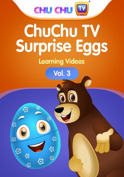 ChuChu TV Surprise Eggs (Vol. 3)