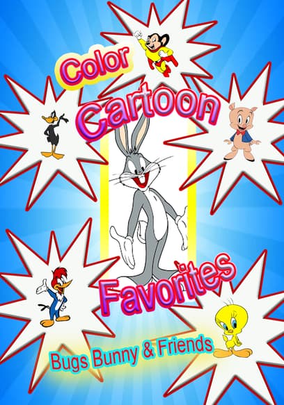 Color Cartoon Favorites: Bugs Bunny & Friends