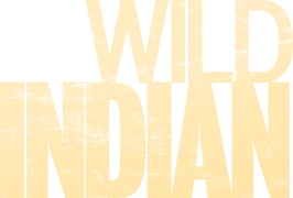 Wild Indian