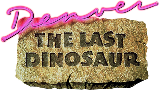 Denver: The Last Dinosaur