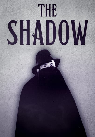 The Shadow