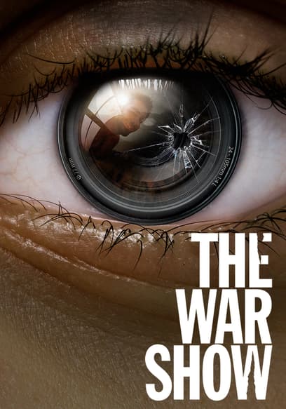 The War Show