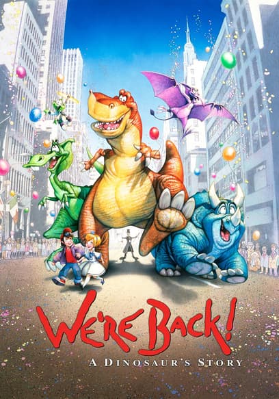 We're Back! A Dinosaur's Story poster