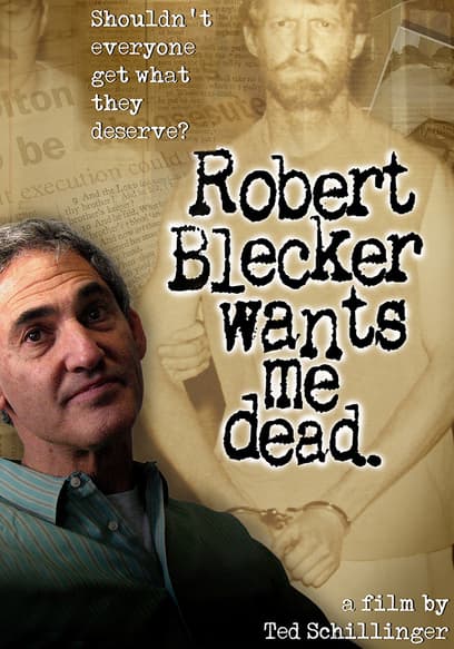 Robert Blecker Wants Me Dead poster