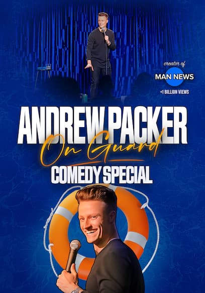 Andrew Packer: On Guard