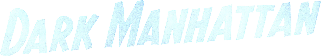 Dark Manhattan
