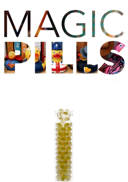 Magic Pills