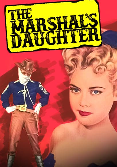 The Marshal's Daughter