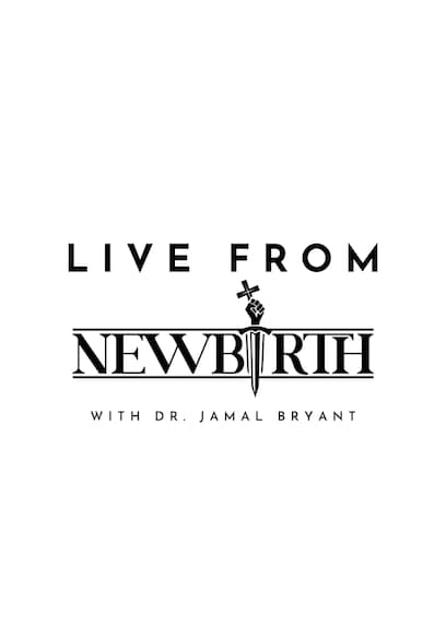 S01:E02 - Live From New Birth With Dr. Jamal Bryant