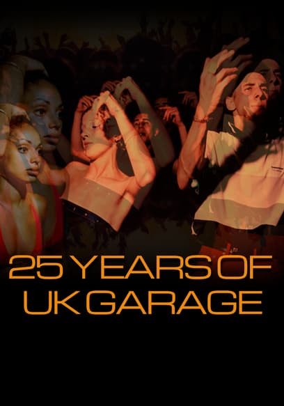 25 Years of UK Garage