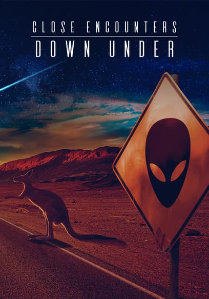 Close Encounters Down Under