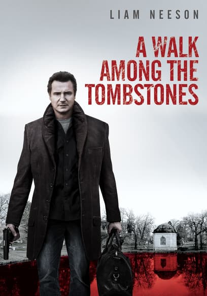 A Walk Among the Tombstones poster