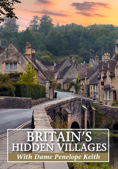 S03:E05 - Penelope Keith's Favourite Villages