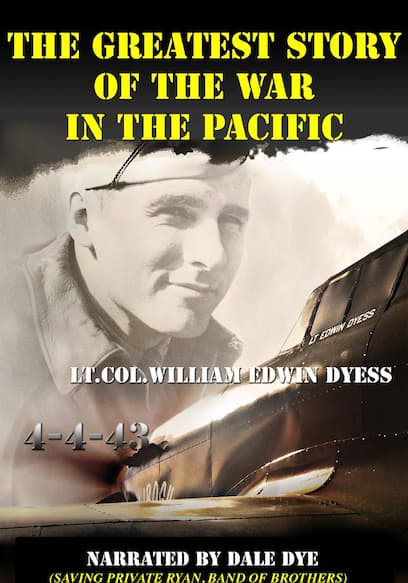 4-4-43: The Greatest Story Ever Told: The War in the Pacific