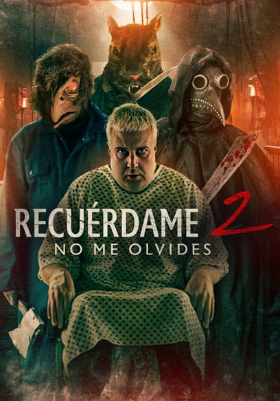 Recuérdame 2: No Me Olvides