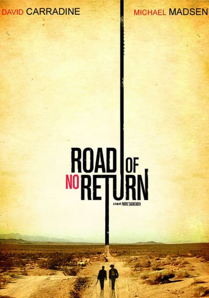 Road of No Return