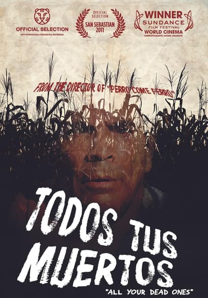 Todos Tus Muertos