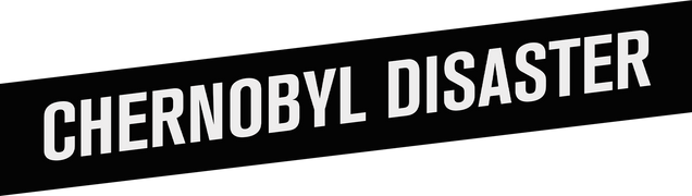 Chernobyl Disaster