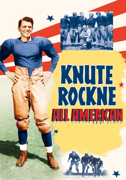 Knute Rockne: All American