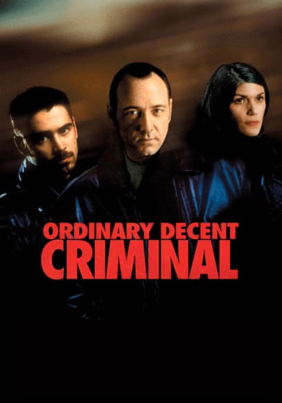 Ordinary Decent Criminal