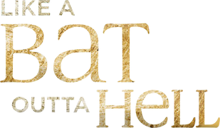 Like a Bat Outta Hell