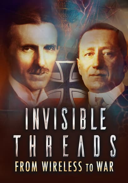 Invisible Threads: From Wireless to War
