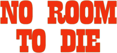 No Room to Die