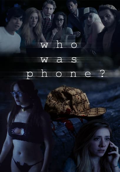 Who Was Phone?