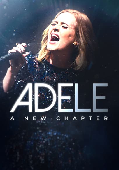 Adele: A New Chapter