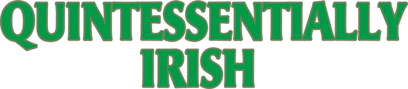 Quintessentially Irish