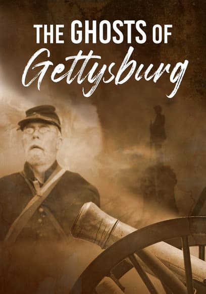 The Ghosts of Gettysburg