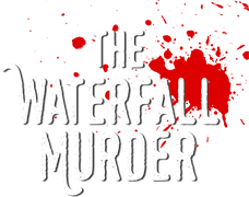 The Waterfall Murder