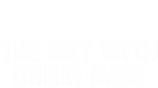 The Boy With Green Hair