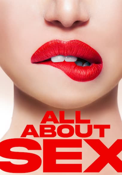All About Sex
