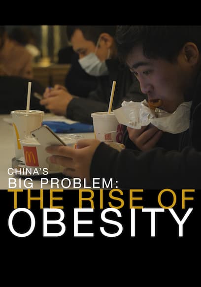 China's Big Problem: The Rise of Obesity