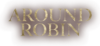 Around Robin