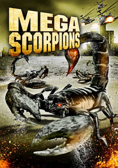 Mega Scorpions