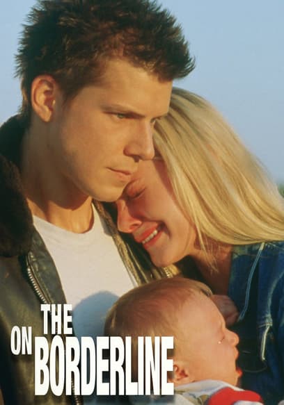On the Borderline