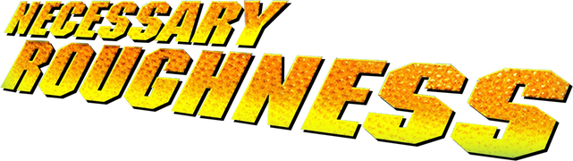 Necessary Roughness
