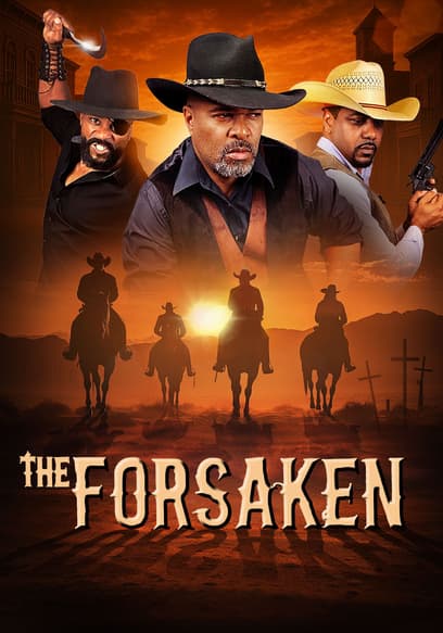 The Forsaken